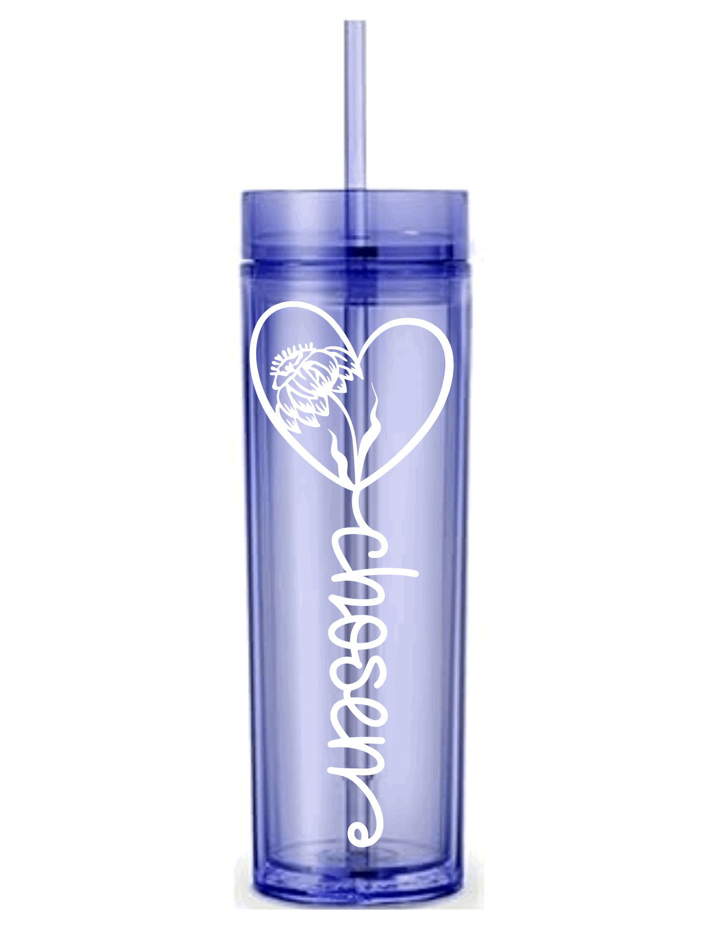 Motivational Saying Acrylic Skinny Tumbler - 16 Oz.