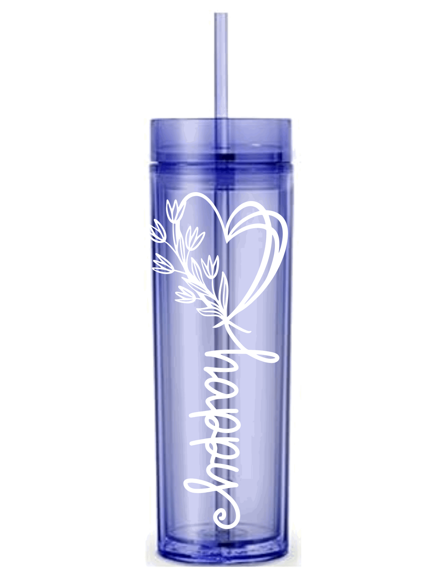 Motivational Saying Acrylic Skinny Tumbler - 16 Oz.