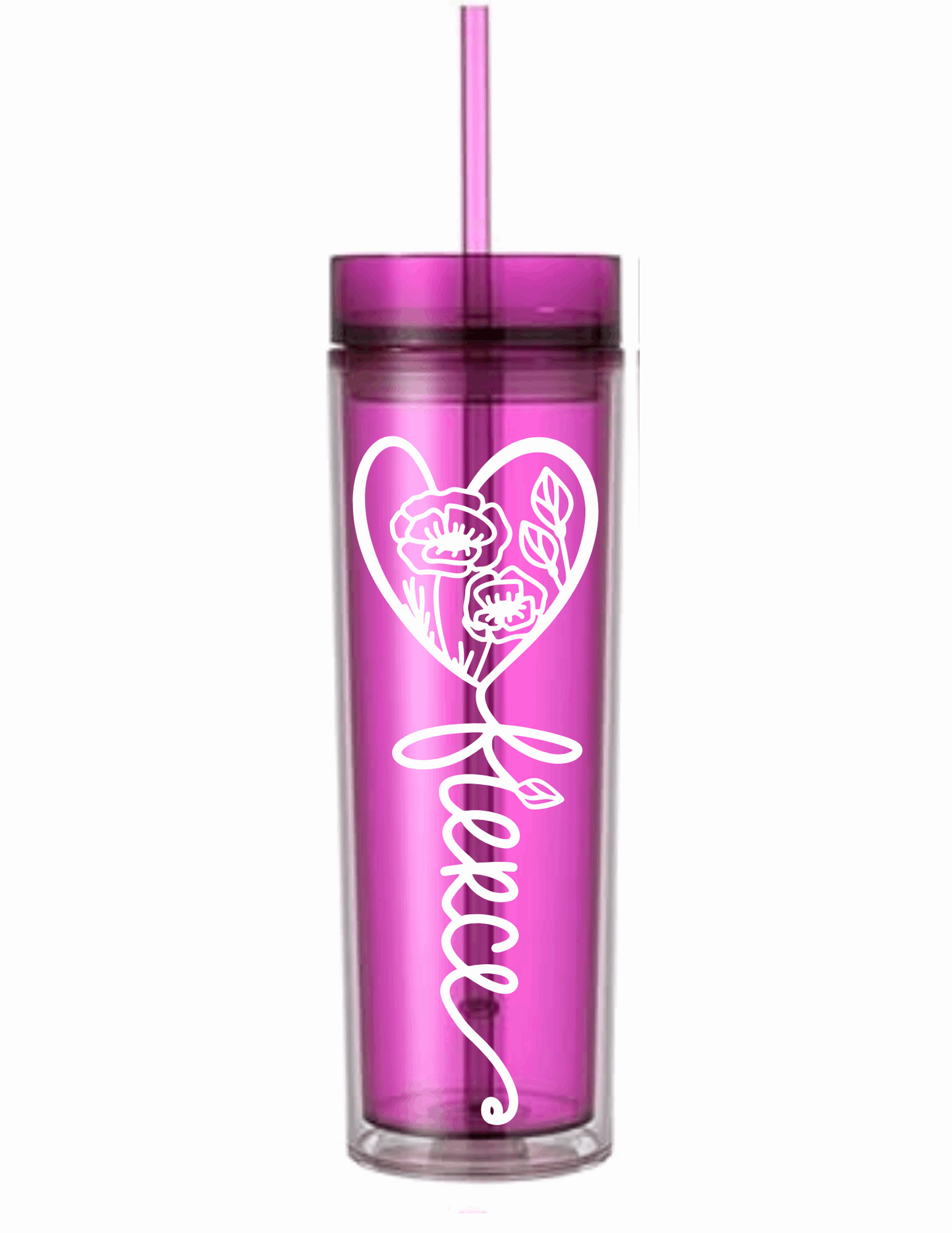 Motivational Saying Acrylic Skinny Tumbler - 16 Oz.