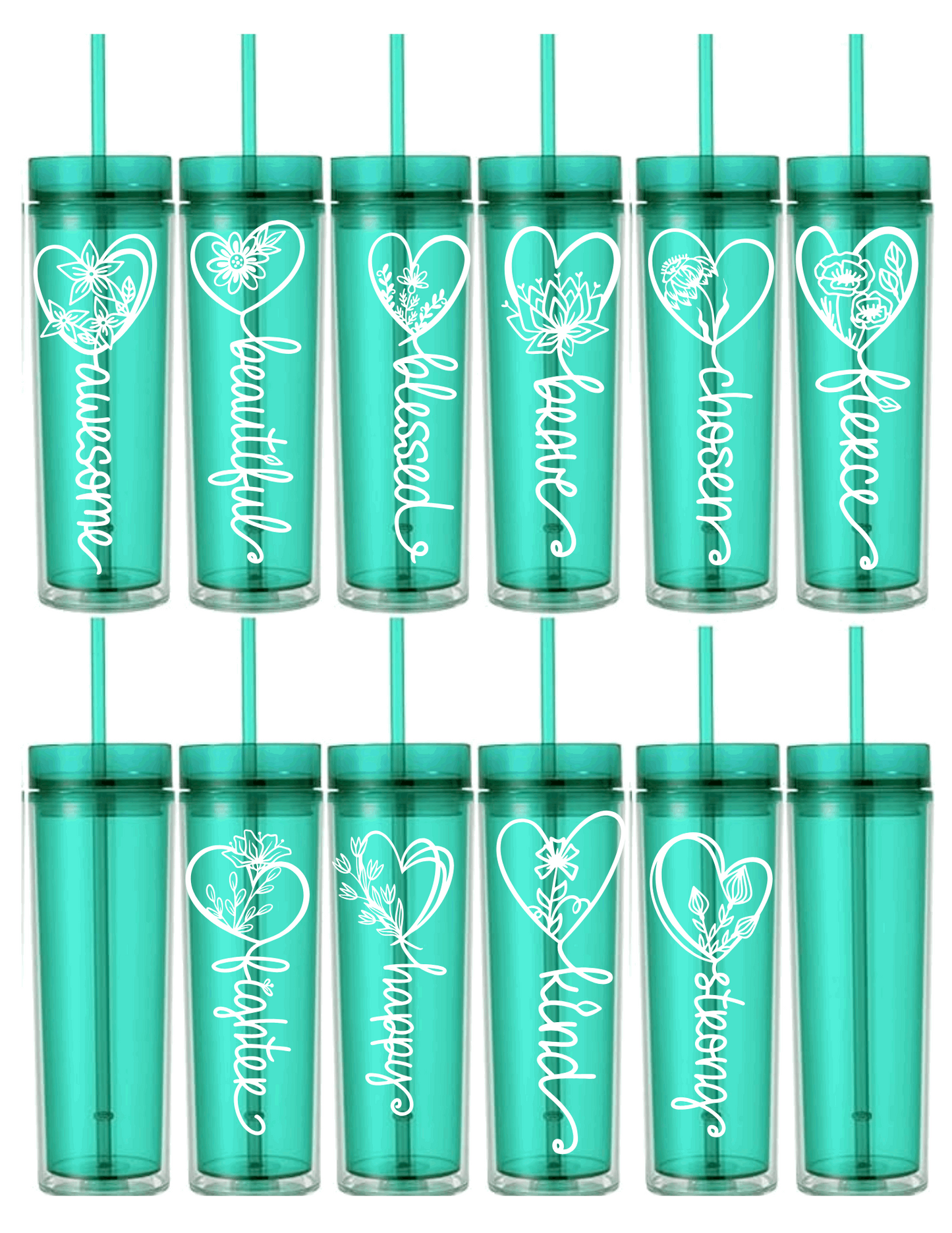 Motivational Saying Acrylic Skinny Tumbler - 16 Oz.