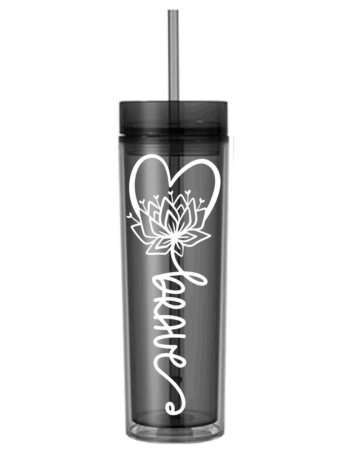 Motivational Saying Acrylic Skinny Tumbler - 16 Oz.