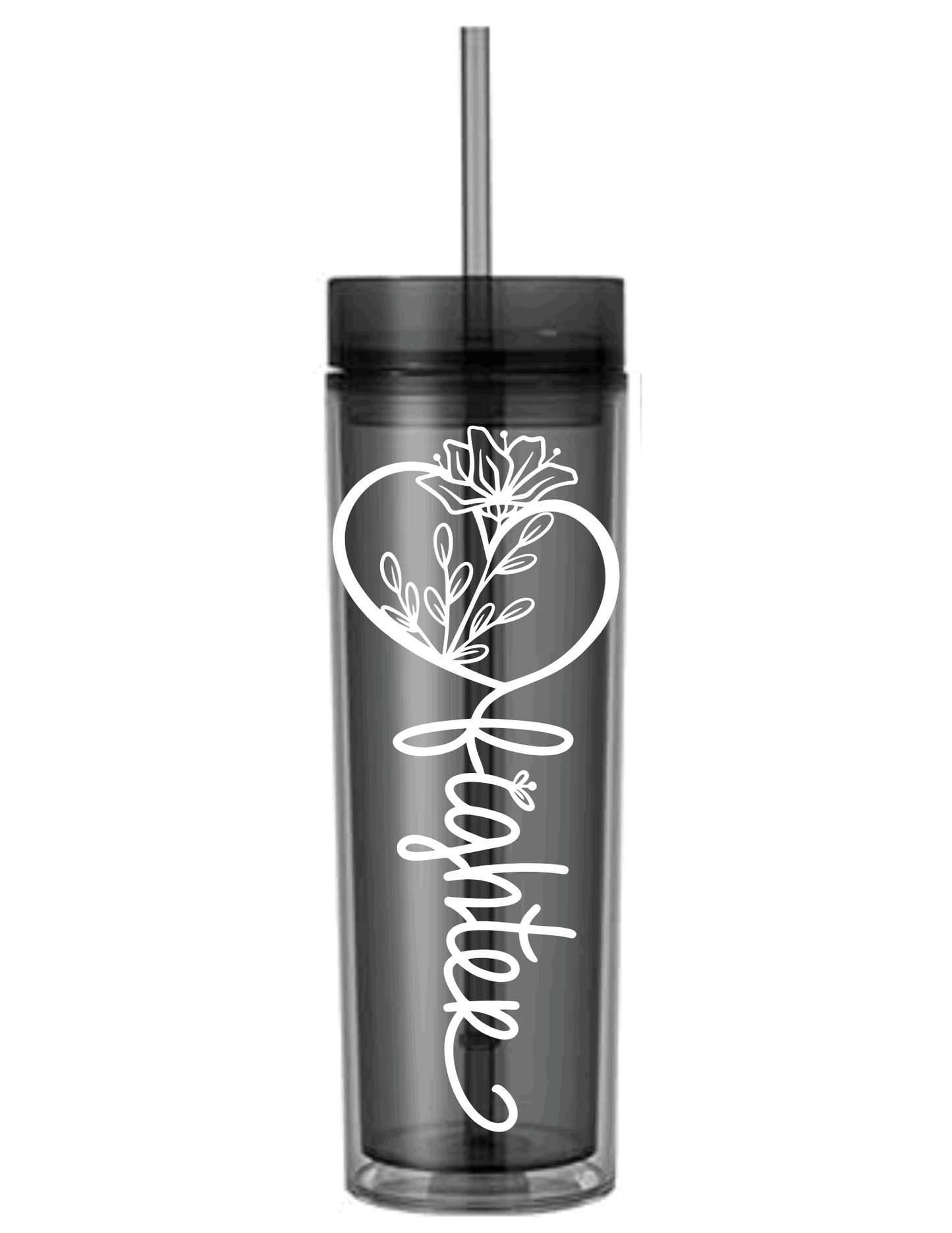 Motivational Saying Acrylic Skinny Tumbler - 16 Oz.