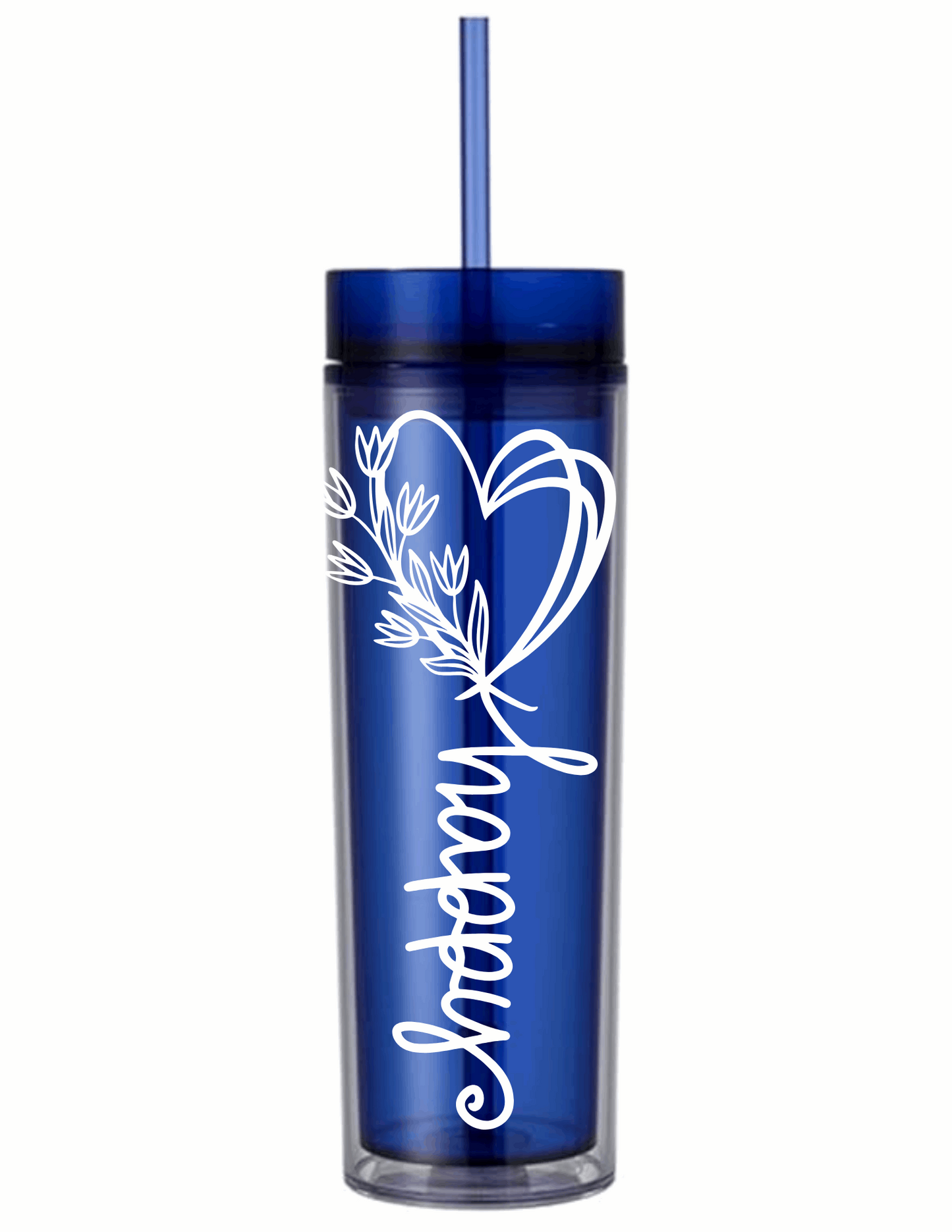 Motivational Saying Acrylic Skinny Tumbler - 16 Oz.