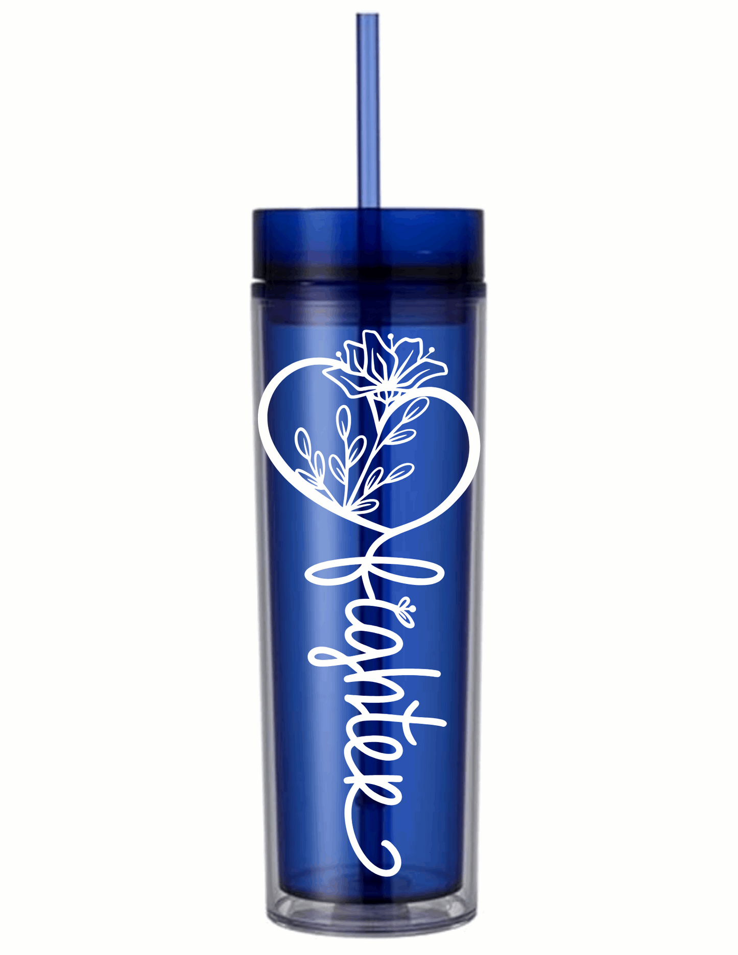 Motivational Saying Acrylic Skinny Tumbler - 16 Oz.