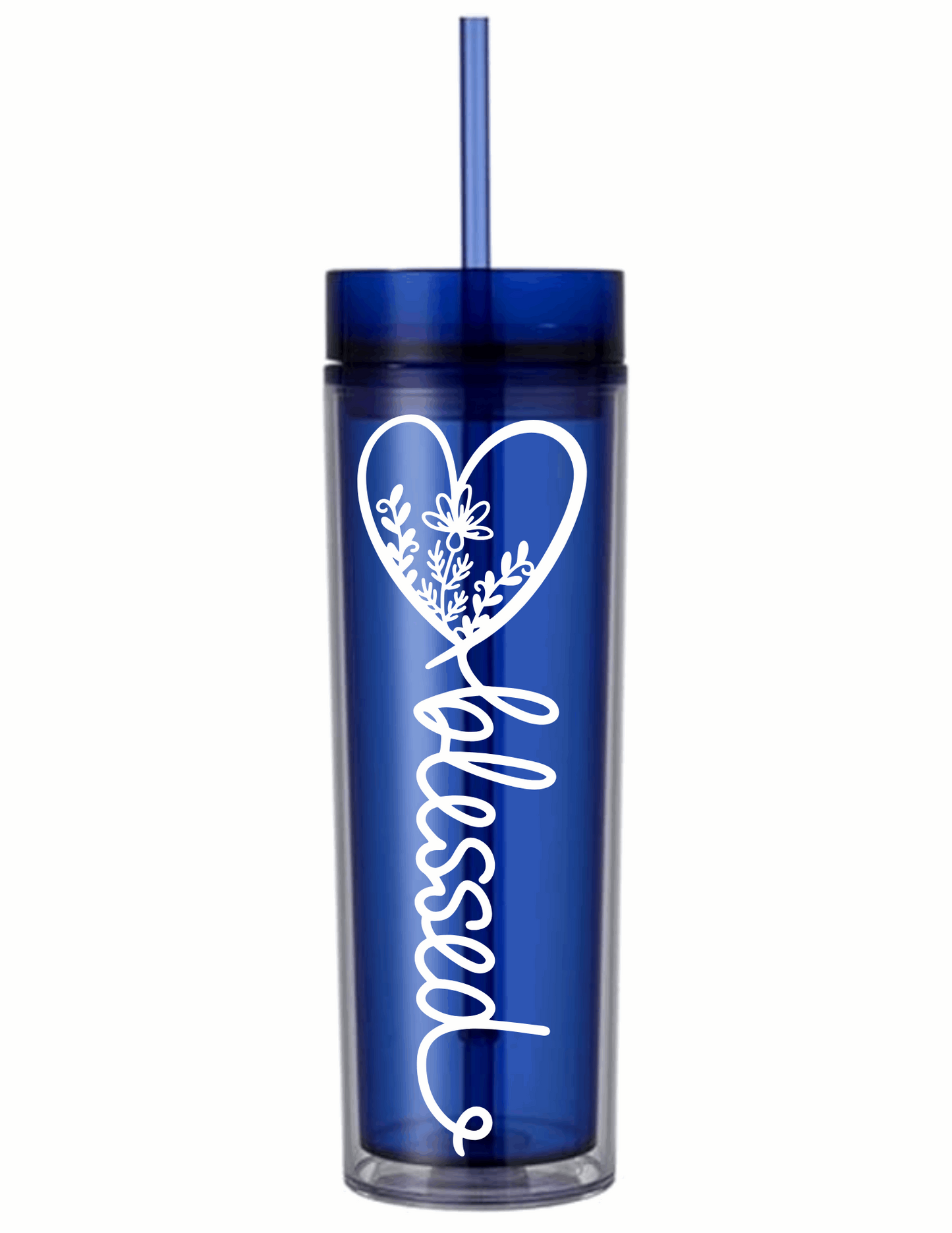 Motivational Saying Acrylic Skinny Tumbler - 16 Oz.