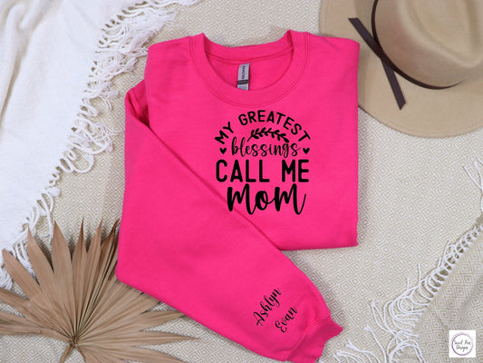Cotton Crew Sweatshirt - My Greatest Blessings Call Me Mom - Sweet Pea Designs - Gift Shop