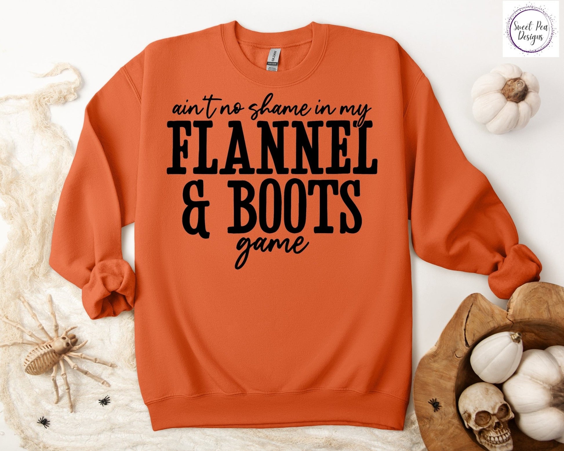 Graphic Cotton Crew Sweatshirt - Ain't No Shame in My Flannel and Boots Game - Sweet Pea Designs - Gift Shop