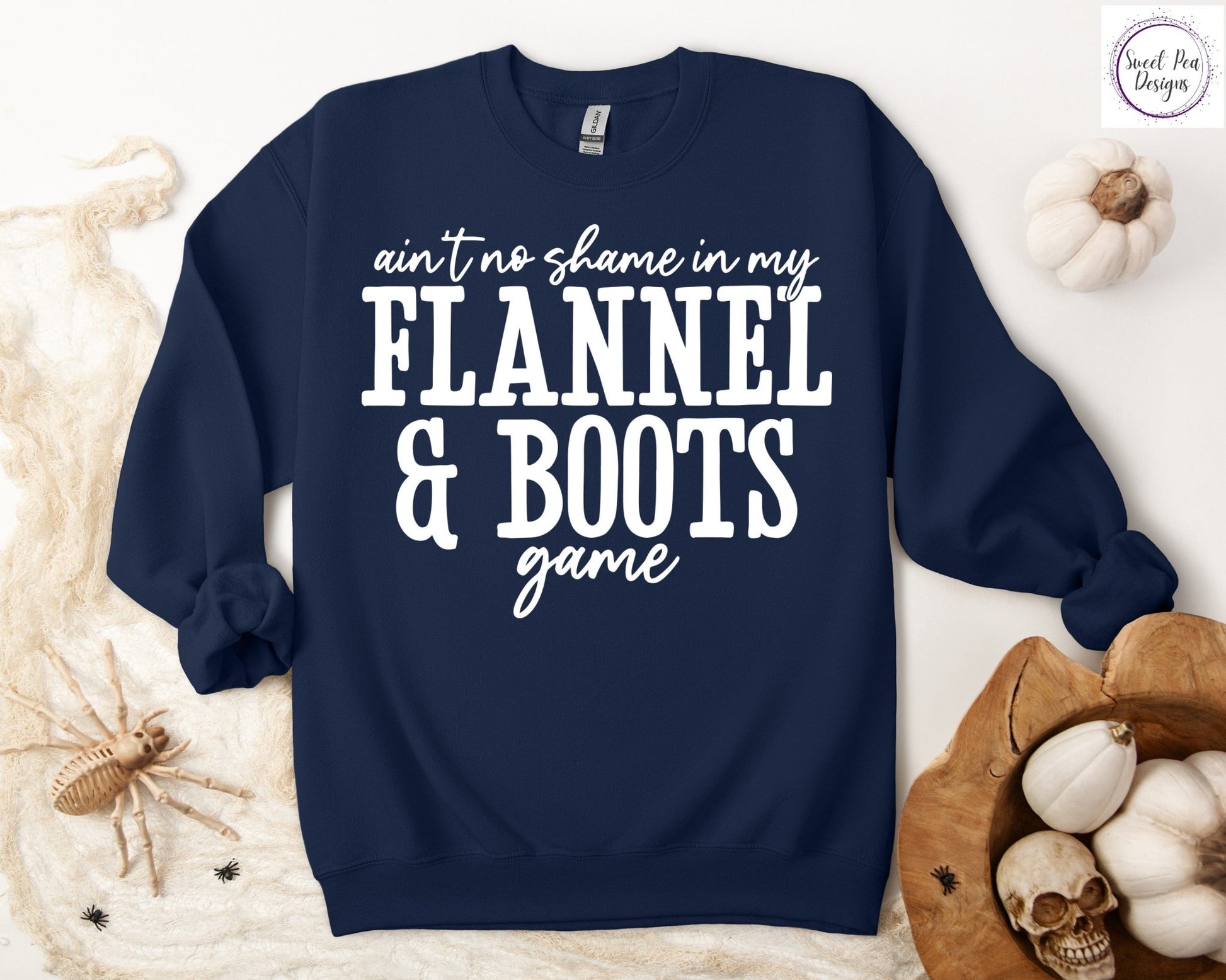 Graphic Cotton Crew Sweatshirt - Ain't No Shame in My Flannel and Boots Game - Sweet Pea Designs - Gift Shop