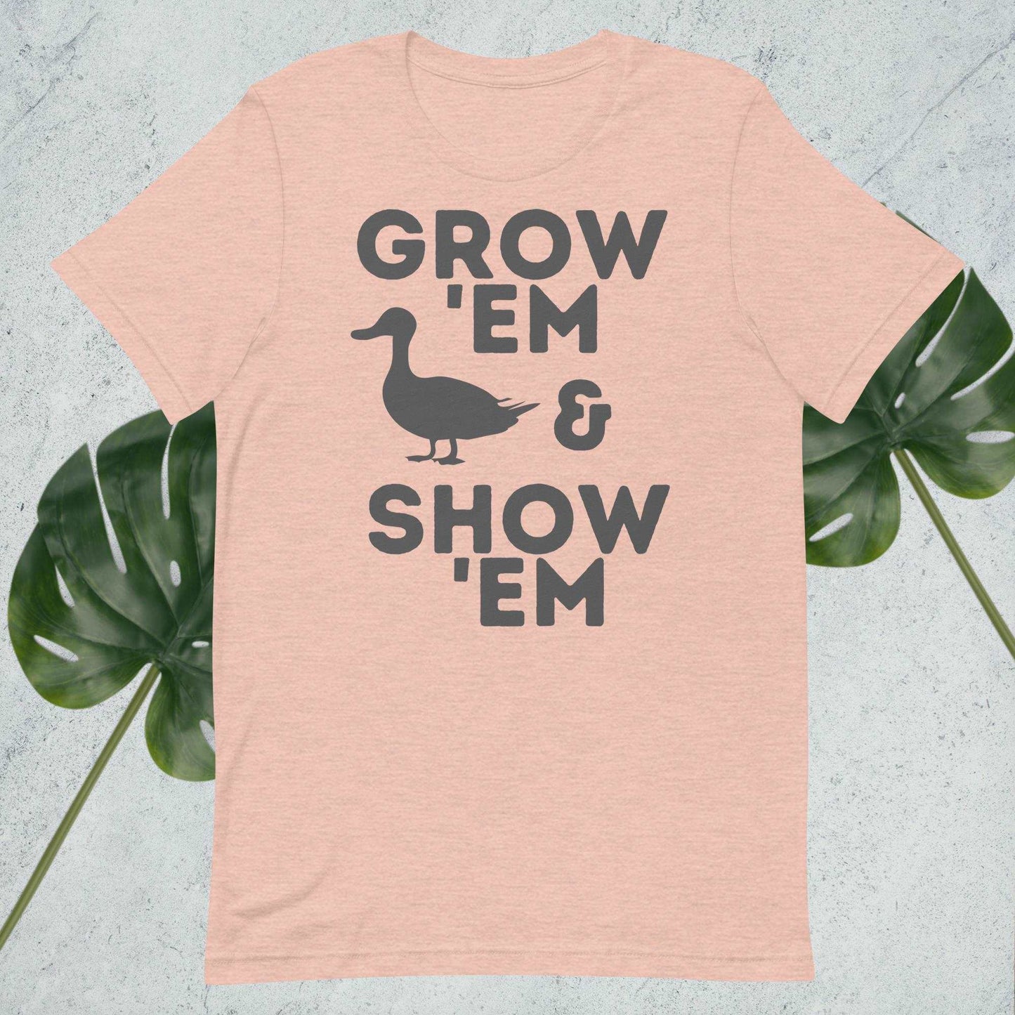 Grow 'Em and Show 'Em Shirt - Duck (Charcoal Print) - Sweet Pea Designs - Gift Shop