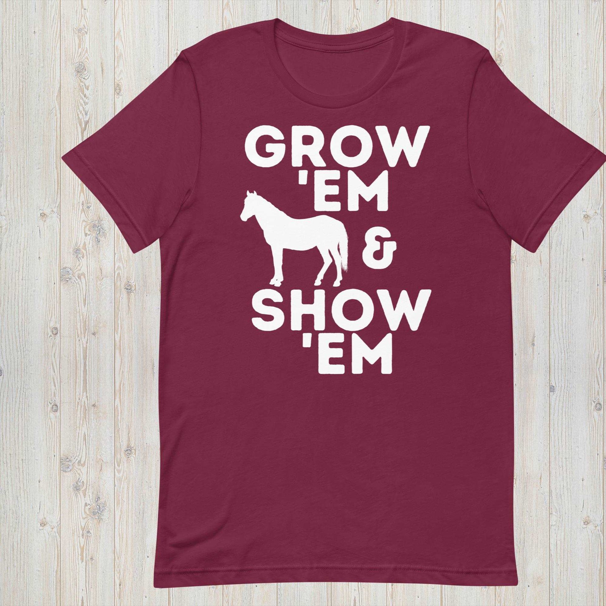 Grow 'Em and Show 'Em Short Sleeve Shirt - Horse - Sweet Pea Designs - Gift Shop