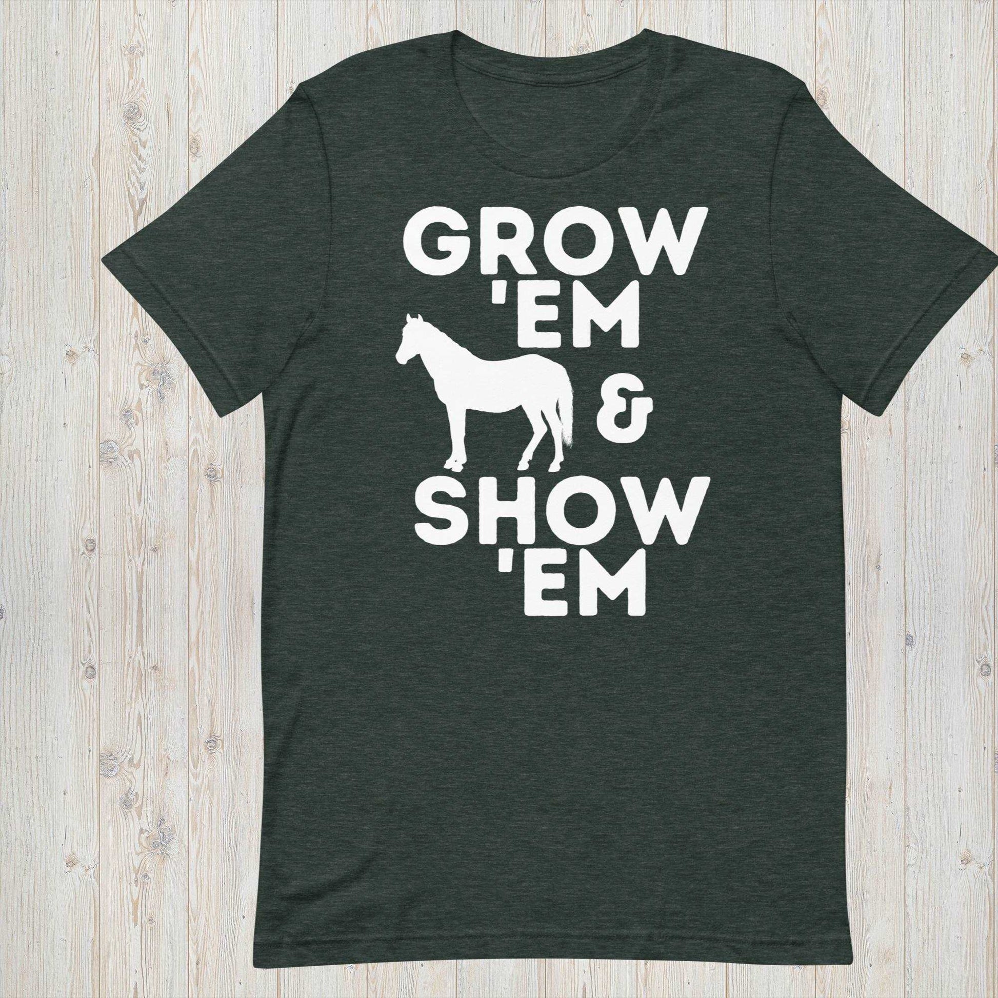 Grow 'Em and Show 'Em Short Sleeve Shirt - Horse - Sweet Pea Designs - Gift Shop