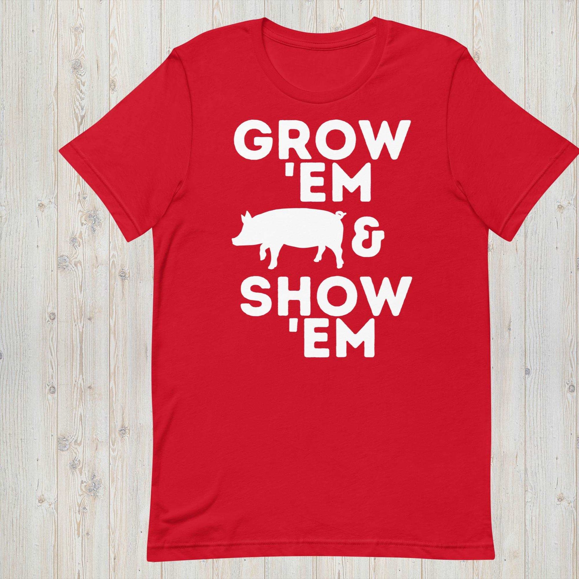 Grow 'Em and Show 'Em Short Sleeve Shirt - Pig - Sweet Pea Designs - Gift Shop