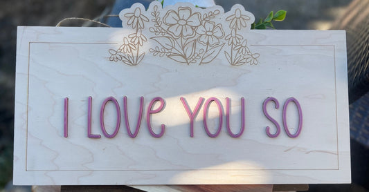 I love you so - Sweet Pea Designs - Gift Shop