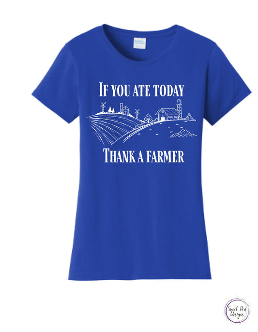 If You Ate Today Thank A Farmer Ladies Cotton Short Sleeve Shirt - Sweet Pea Designs - Gift Shop