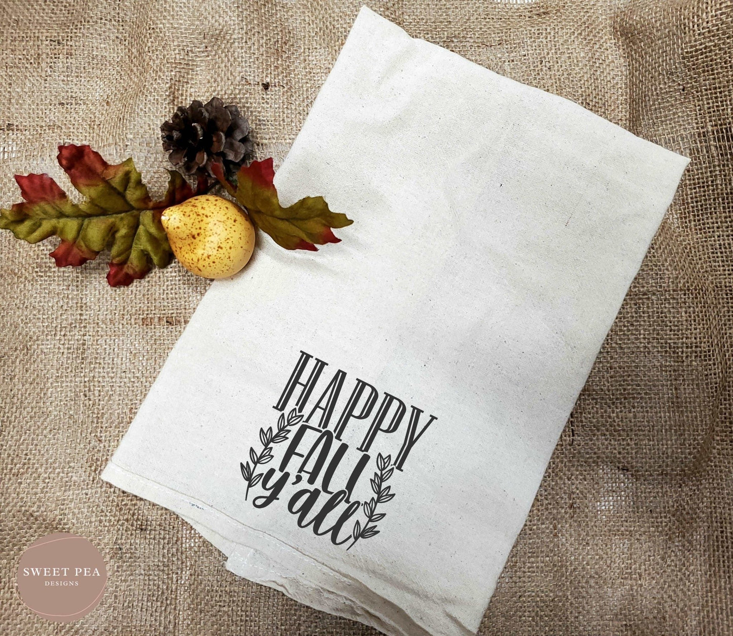 Tea Towel - Happy Fall Y'All - Sweet Pea Designs - Gift Shop